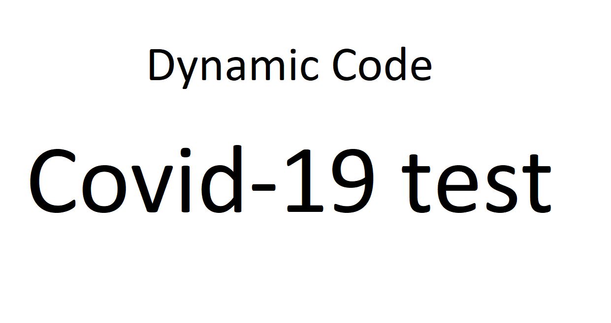 Dynamic Code Covid-19 test